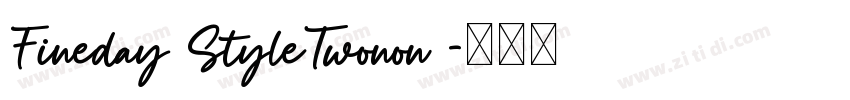 Fineday StyleTwonon 字体转换